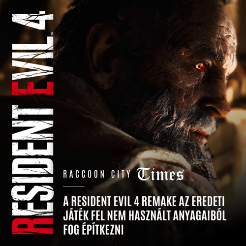 A Resident Evil 4 Remake az eredeti játék fel nem használt anyagaiból fog építkezni